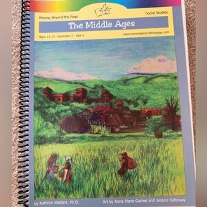 The Middle Ages - Homeschool Curriculum
